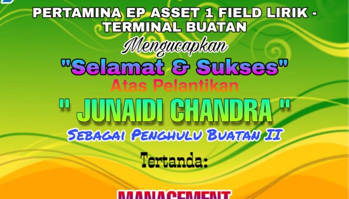 PERTAMINA EP  ASSET 1 FIELD LIRIK – TERMINAL BUATAN MENGUCAPKAN ATAS PELANTIKAN PENGHULU KAMPUNG BUATAN II