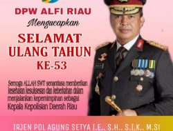 DPW ALFI Riau Mengucapkan Selamat Ulang Tahun Ke 53 Kapolda Riau