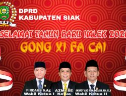 DPRD Kabupaten Siak Mengucapkan Selamat Tahun Baru Imlek 2021