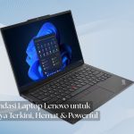 rekomendasi laptop Lenovo untuk kerja