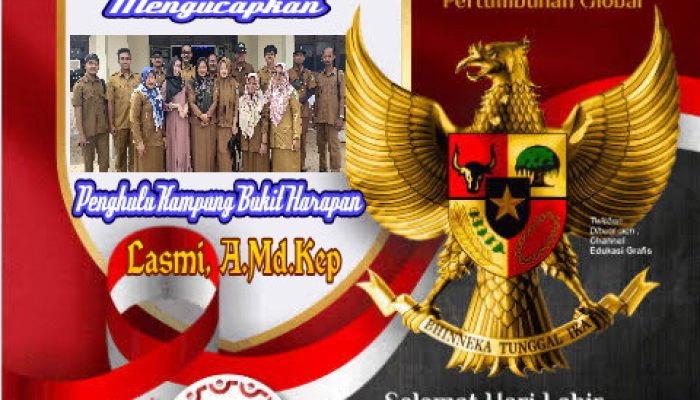 Pemerintahan Kampung Bukit Harapan Mengucapkan Selamat Hari Lahir Pancasila