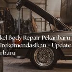 Body Repair Pekanbaru