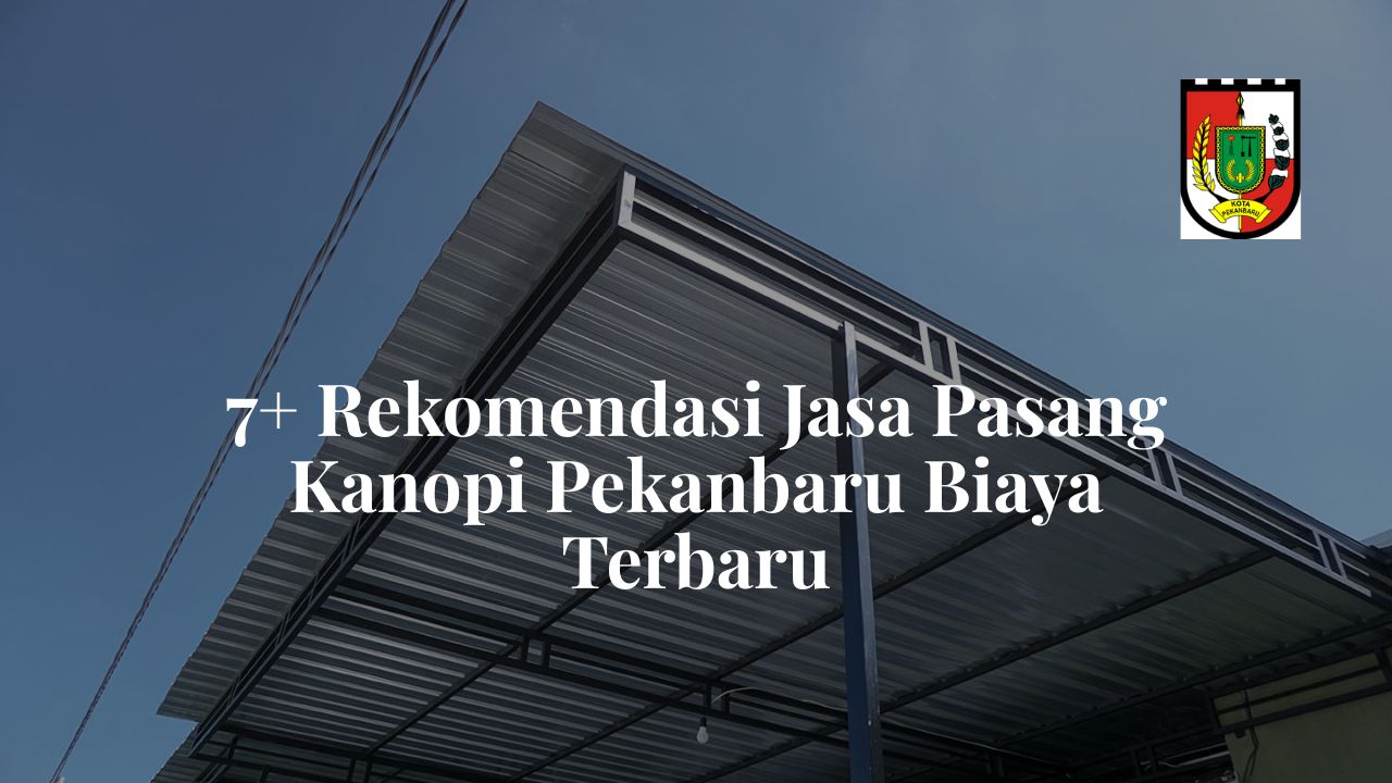 kanopi Pekanbaru