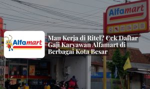 gaji karyawan alfamart