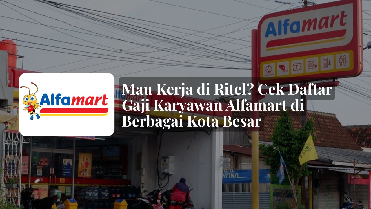 gaji karyawan alfamart